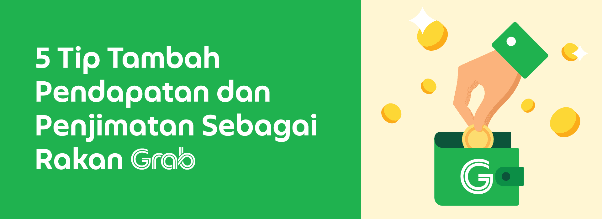 5 Tip Tambah Pendapatan dan Penjimatan Sebagai Rakan Grab